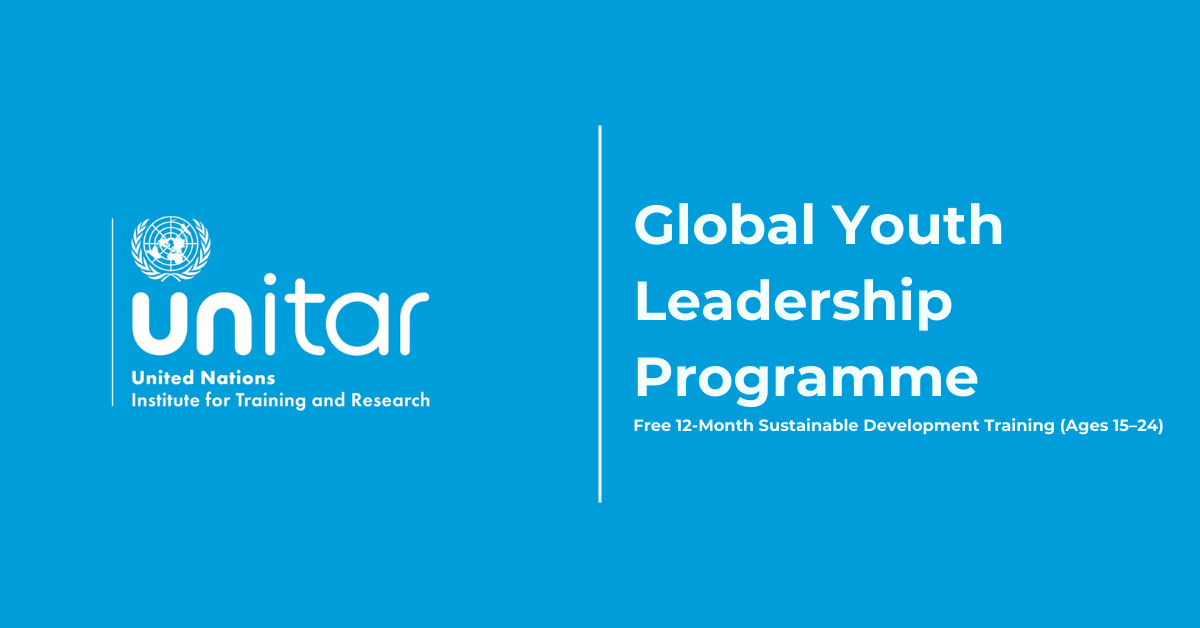 Global Youth Leadership Programme 2026 — Free 12-Month Sustainable Development Training (Ages 15–24)