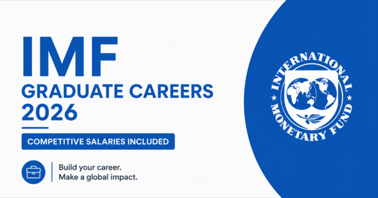 IMF Graduate Careers 2026 — Competitive Salaries Included