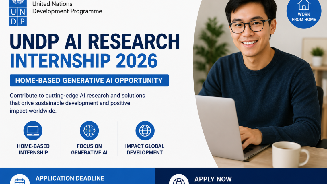 UNDP AI Research Internship 2026 — Home-Based Generative AI Opportunity