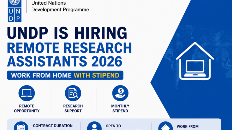 UNDP Is Hiring Remote Research Assistants 2026 — Work From Home With Stipend