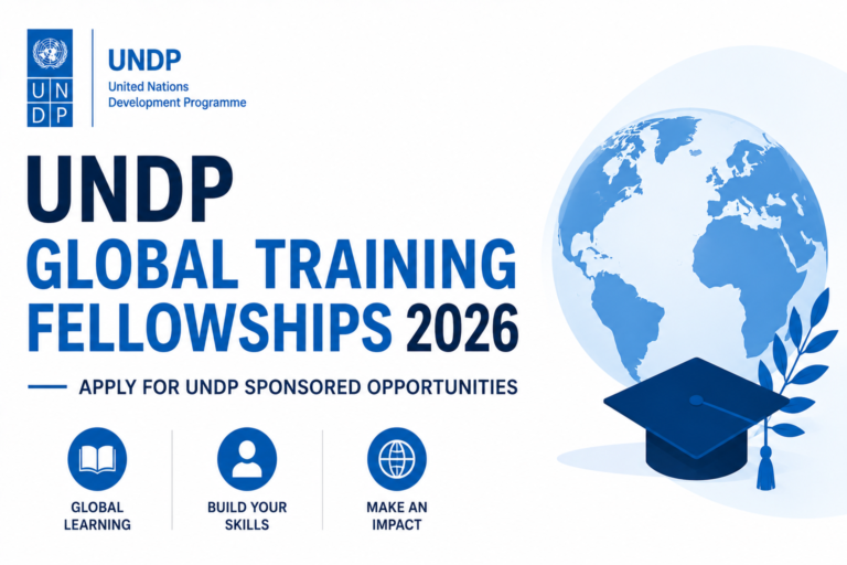 UNDP Global Training Fellowships 2026 — Apply for UNDP Sponsored Opportunities