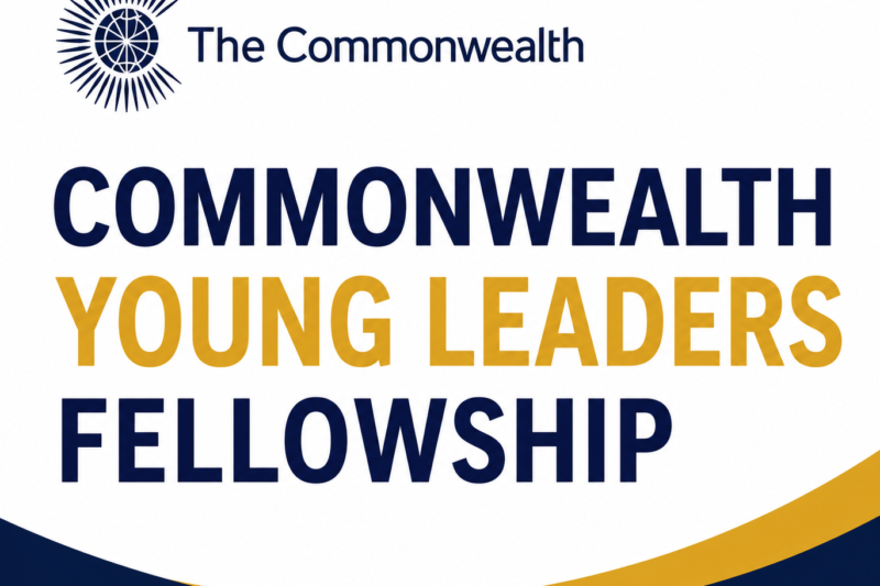 Commonwealth Young Leaders Fellowship 2026 Applications Open for Emerging Leaders Across Commonwealth Nations