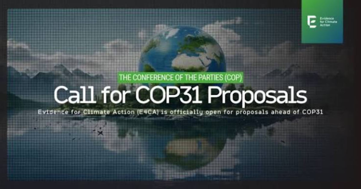 COP31 Call for Proposals 2026: Evidence for Climate Action Programme Invites Research Submissions