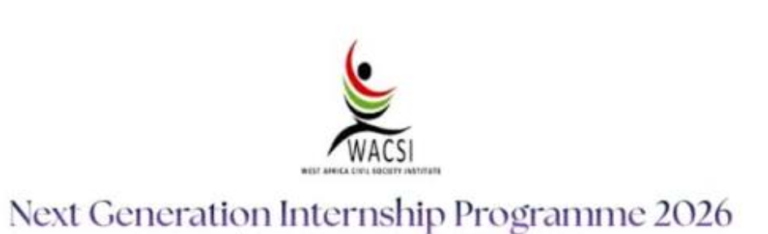 WACSI Next Generation Internship Programme 2027: Fully Funded Civil Society Internship for Young African Professionals