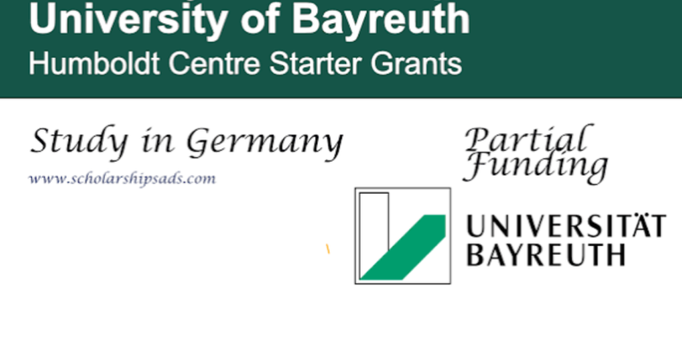Bayreuth Humboldt Centre Research Grant 2027: €10,000 Starter Grant for International Researchers in Germany