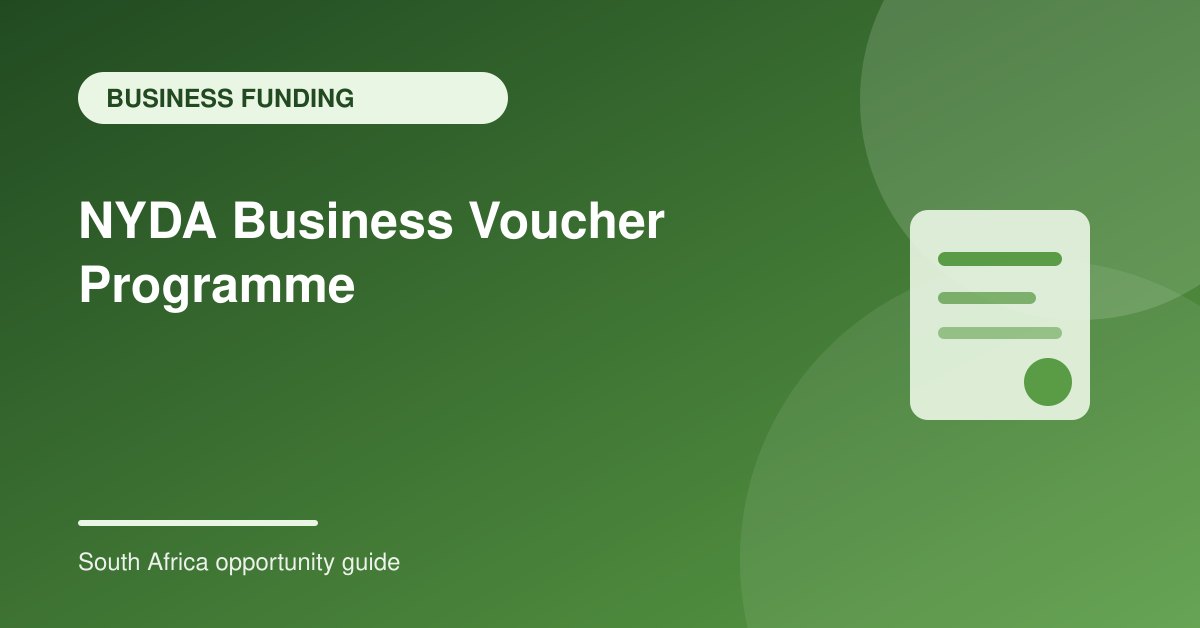 NYDA Voucher Programme: Business Support Worth R6,600 to R19,800